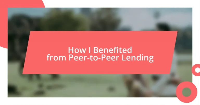 How I Benefited from Peer-to-Peer Lending