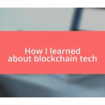 How I learned about blockchain tech