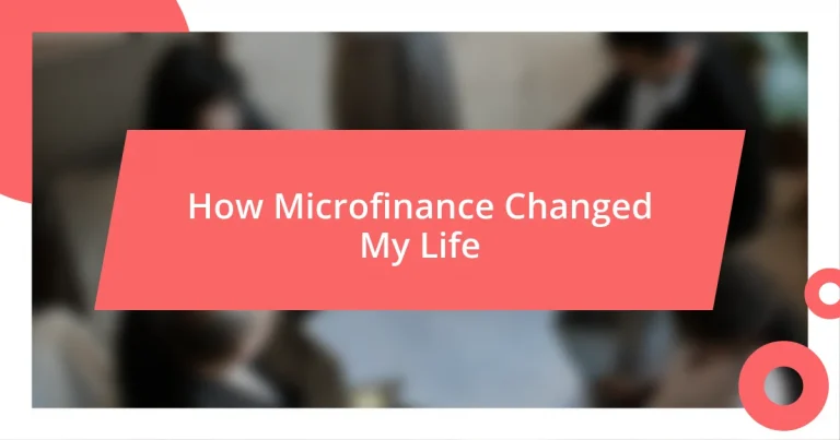 How Microfinance Changed My Life