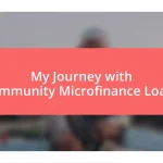 My Journey with Community Microfinance Loans