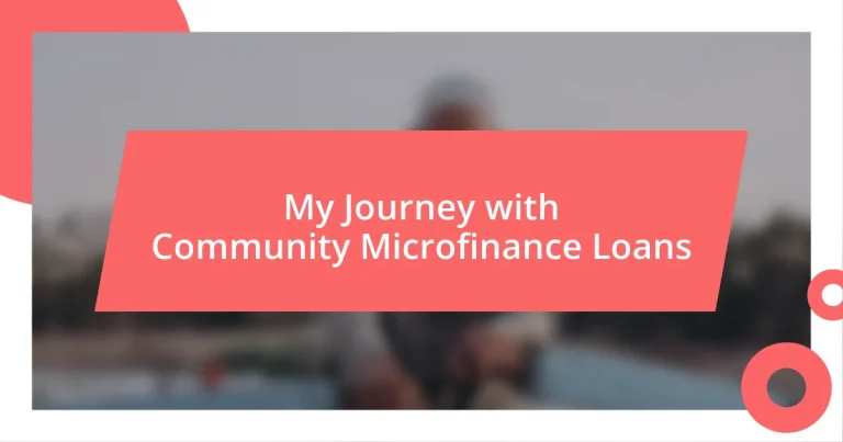 My Journey with Community Microfinance Loans