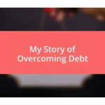 My Story of Overcoming Debt