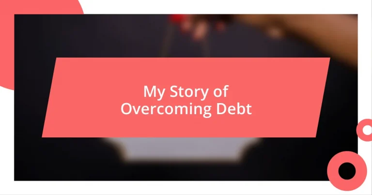 My Story of Overcoming Debt